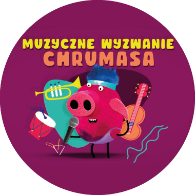 Zapraszamy do udziału w „Muzycznym Wyzwaniu Chrumasa”!